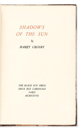 BLACK SUN PRESS. Crosby, Harry. Shadows of the Sun (First and Second Series).